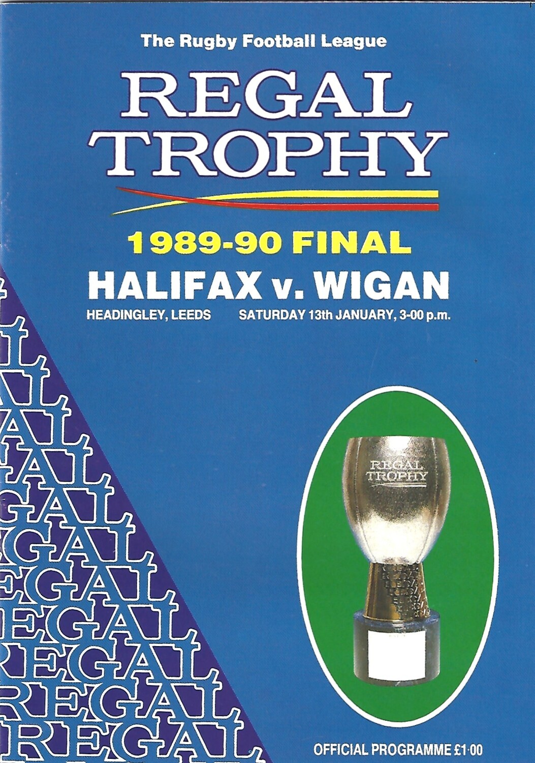 1989/90 Halifax v Wigan Regal Trophy Final Rugby League Programme Bob